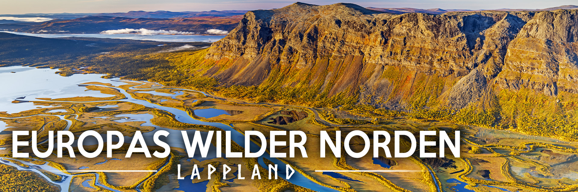 Europas wilder Norden – LAPPLAND