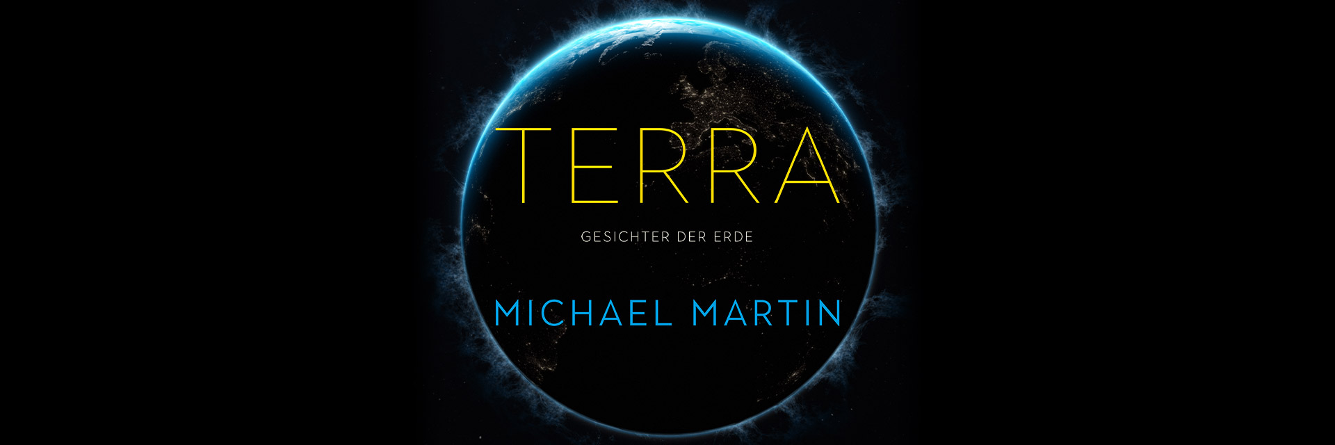 TERRA – Gesichter der Erde