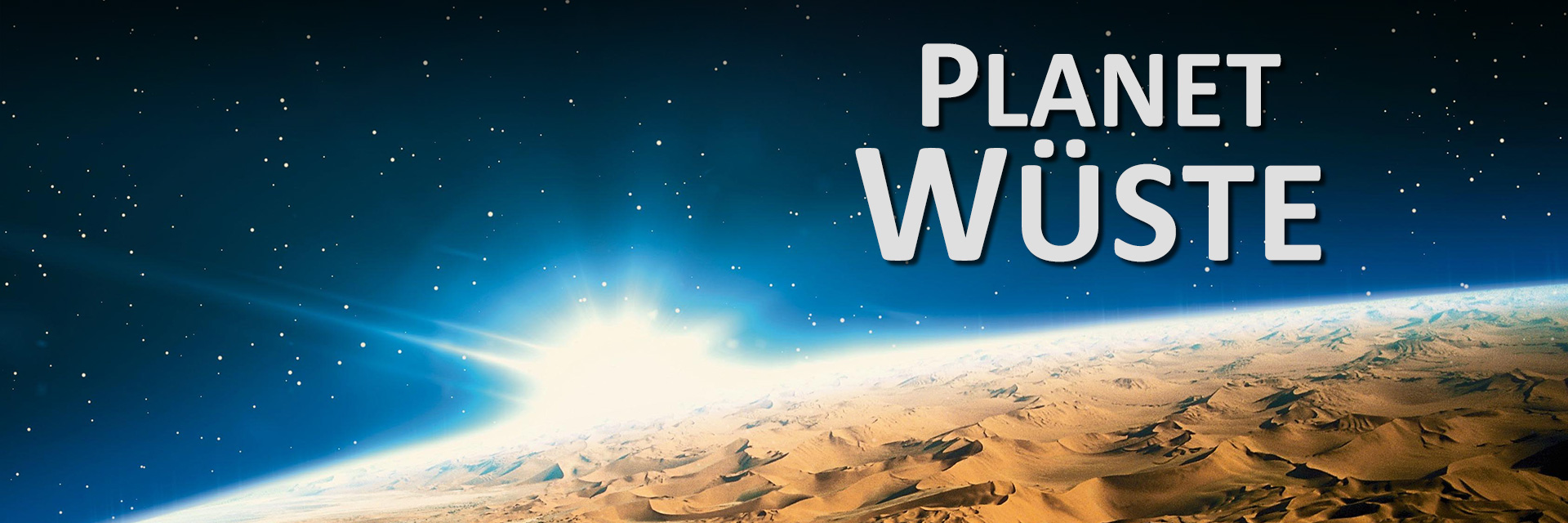 Planet Wüste – Abenteuer in Hitze und Eis