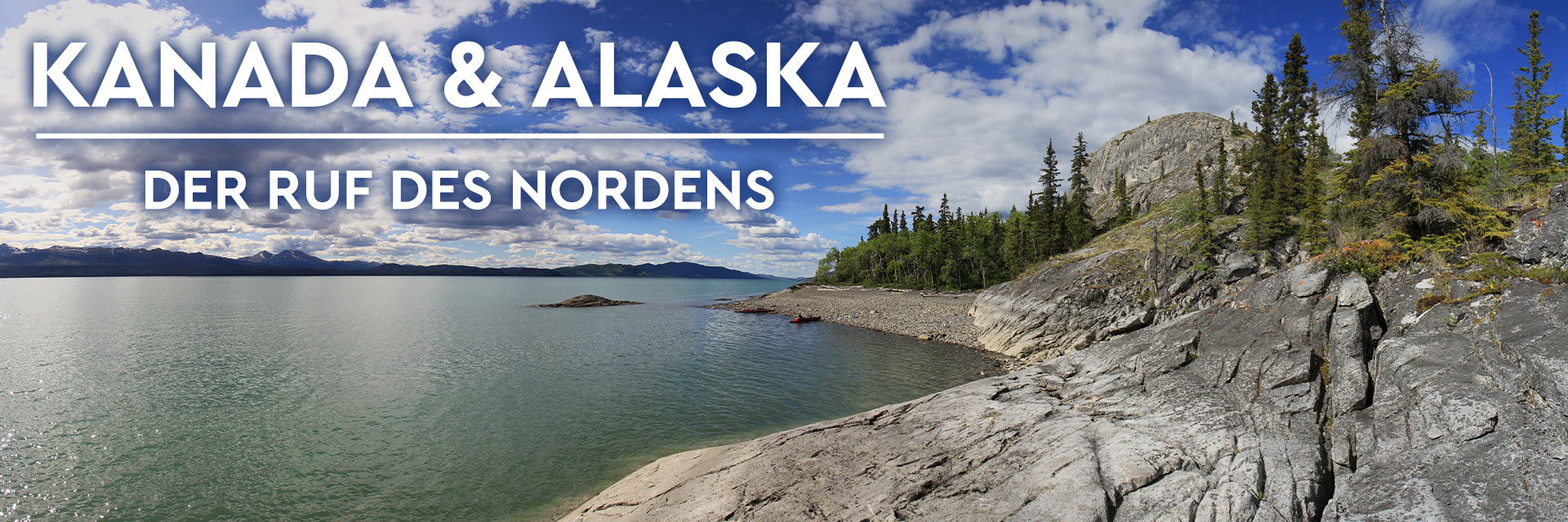 Kanada & Alaska – Der Ruf des Nordens