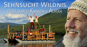 Sehnsucht Wildnis – Quer durch Kanada und Alaska