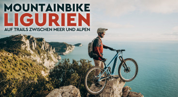 Mountainbike Ligurien – Auf Trails zwischen Meer und Alpen